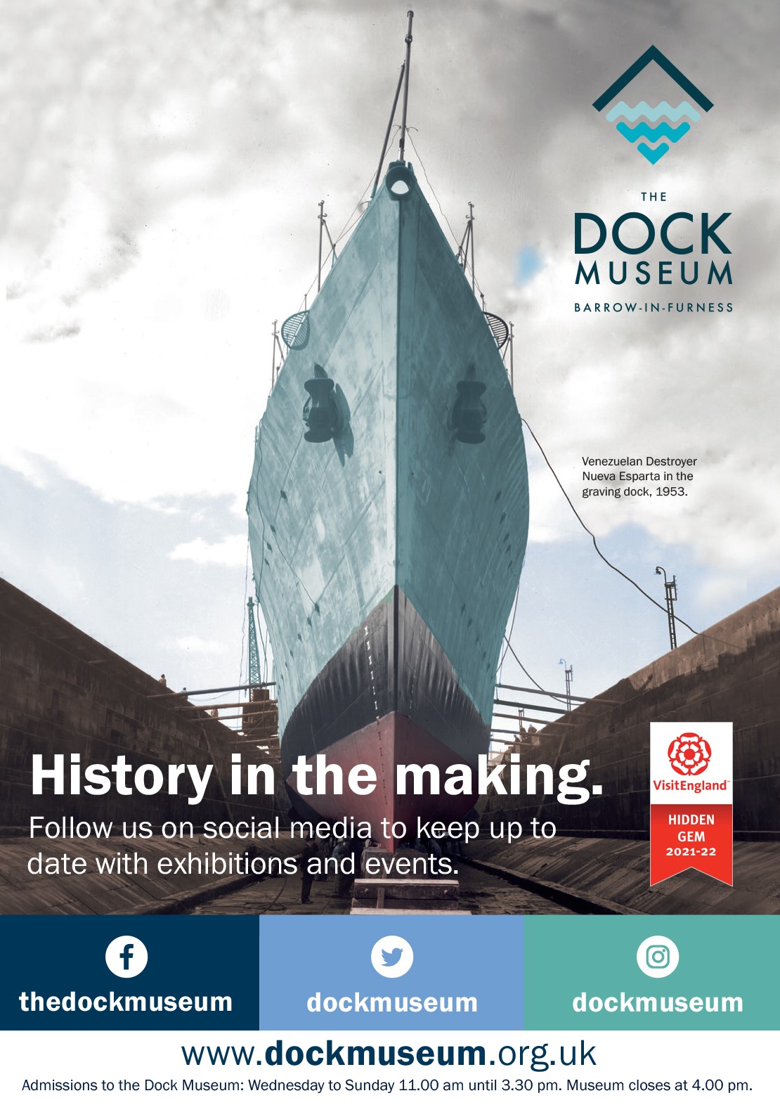 Poster advertising the Dock Museum. Venezuelan Destroyer Nueva Esparta takes up most of the space, with social media and website information for the museum shown at the bottom of the page